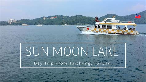 Sun Moon Lake Day Trip from Taichung, Taiwan - Erika's Travelventures