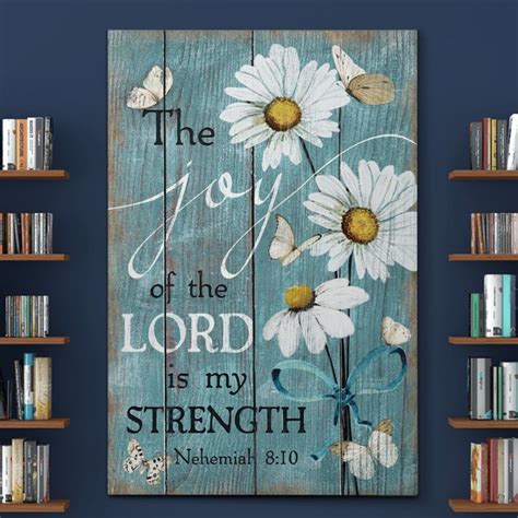 Bible Verse Wall Art - The joy of the Lord is my strength Canvas | Wall art prints, Bible verse ...