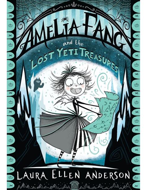 Amelia Fang And The Lost Yeti Treasures-Adrion LTD