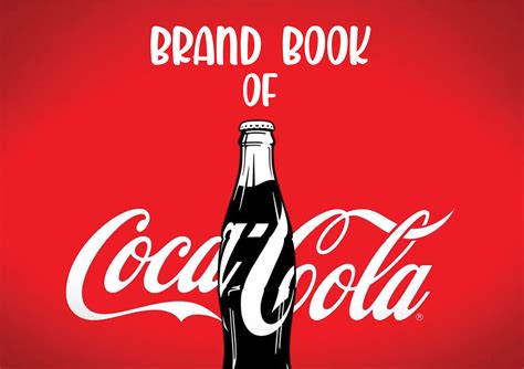 COCA-COLA BRAND BOOK | Behance