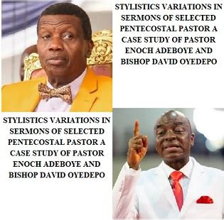 Stylistics Variations in Sermons of Selected Pentecostal Pastor a Case Study of Pastor Enoch ...