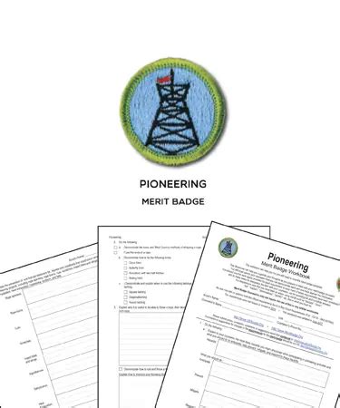 📛 Pioneering Merit Badge (WORKSHEET & REQUIREMENTS)