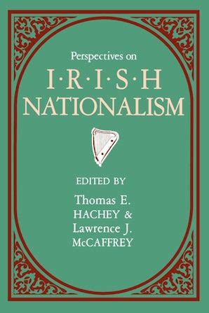 Perspectives On Irish Nationalism - The University Press of Kentucky