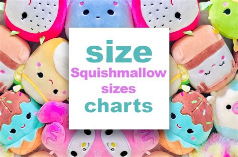 Squishmallow Size : How many Different Sizes Are There?