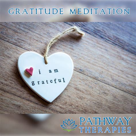 Gratitude Meditation - Pathway Therapies