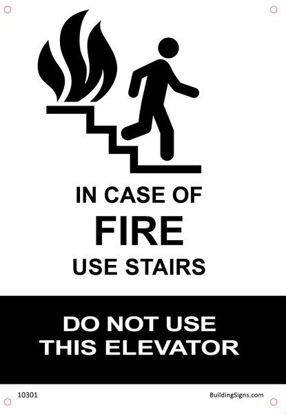 n Case of Fire Use Stairs -DO NOT Use Elevator ( Aluminum Sign) | HPD ...