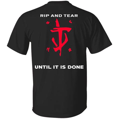 Doom Eternal Rip And Tear Until It Is Done T-Shirts | El Real Tex-Mex