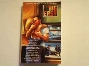 The Big Easy (Original Motion Picture Soundtrack) (1987, SR, Cassette ...