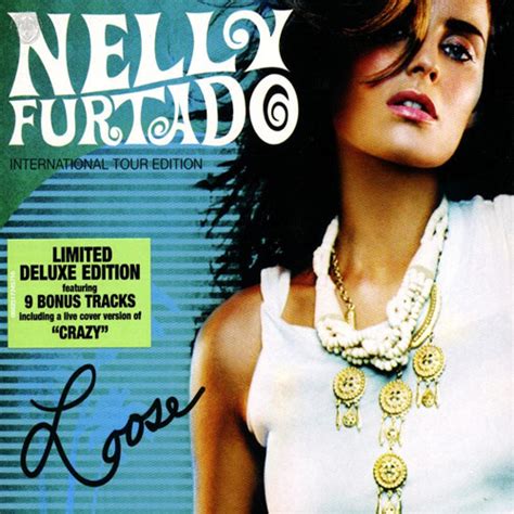 Nelly Furtado – Loose (International Tour Edition) (2007, CD) - Discogs