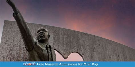 Free Admission Martin Luther King Jr Day Events at Museums in Indianapolis