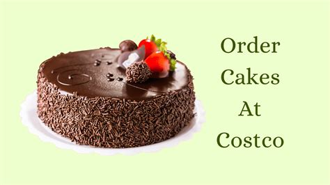 Costco Bakery Cakes: How To Order Cakes At Costco?