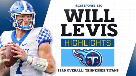 Will Levis: Kentucky Highlights | Titans 33rd Pick In The 2023 NFL ...