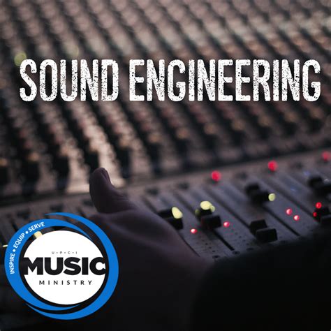 Sound Engineering - Series | Ministry Central