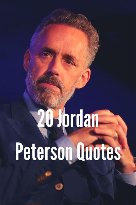 20 of the Best Jordan Peterson Quotes – WisdomHub