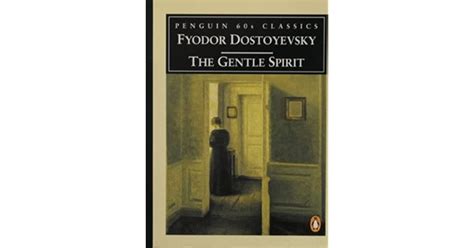 A Gentle Creature by Fyodor Dostoevsky