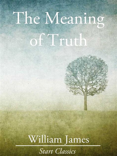 The Meaning of Truth eBook by Dr. William James | Official Publisher Page | Simon & Schuster