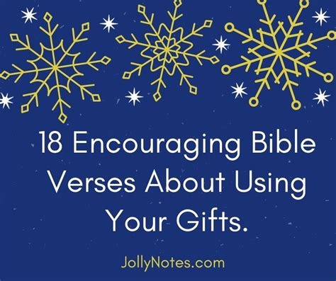 18 Encouraging Bible Verses About Using Your Gifts, Using Your Gifts For Good, Using Our Gifts ...