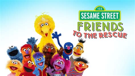 Sesame Street: Friends to the Rescue (2010) - AZ Movies