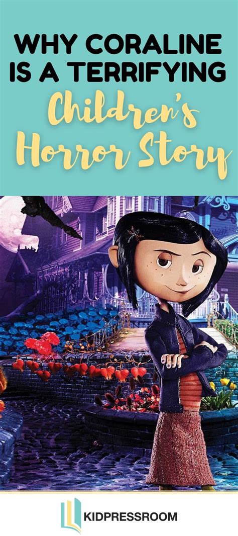 Why Coraline is a Terrifying Children's Story - KIDPRESSROOM