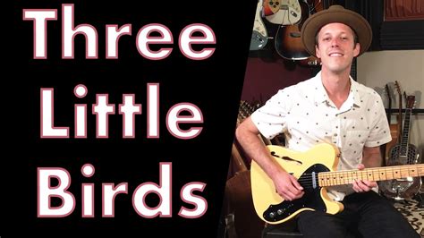 How To Play Three Little Birds On Guitar | Bob Marley Reggae Guitar Lesson + Tutorial - YouTube