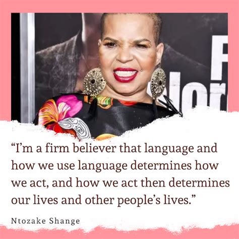 Empowering Quotes by Ntozake Shange, Author of For Colored Girls