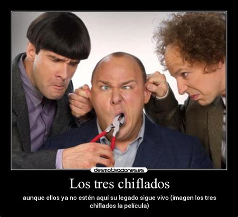 Los tres chiflados | Desmotivaciones