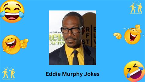 Eddie Murphy's Comedy Gold: 17+ Jokes To Brighten Your Day