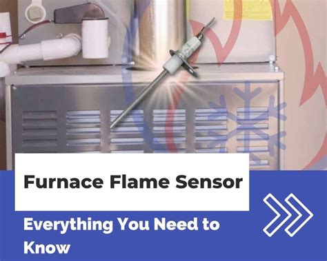 Furnace Flame Sensor – Everything You Need to Know | HVAC Training Shop