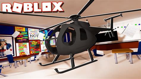 HELICOPTER IN A CLASSROOM!? (Roblox High School) - YouTube