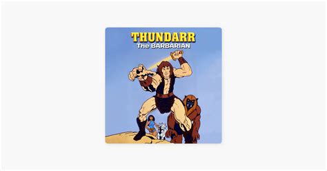 ‎Thundarr the Barbarian, Season 1 on iTunes