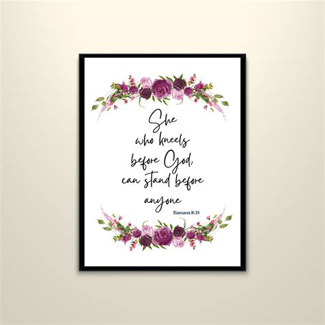 She Who Kneels Before God Can Stand Before Anyone Bible Verse Wall Art Inspirational Words for ...