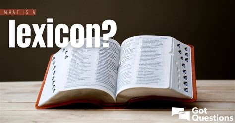 What is a lexicon? | GotQuestions.org