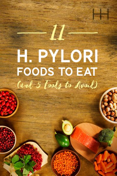 11 H Pylori Foods to Eat (And 5 to Avoid) - Hollywood Homestead