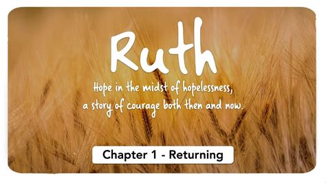 Ruth chapter 1 - Returning - YouTube