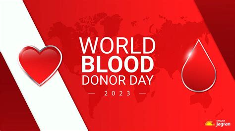 World Blood Donor Day 2023 Theme History Significance Acti – NBKomputer