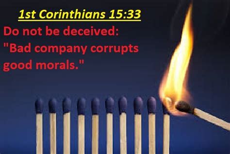 1st Corinthians 15:33 | Good morals, Bible verses, 1 corinthians 15