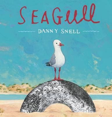 Brona's Books: Seagull by Danny Snell