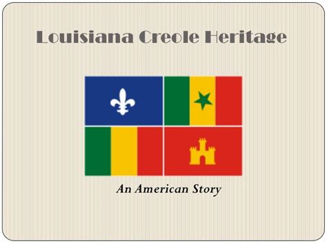 Louisiana Creole Heritage Presentation