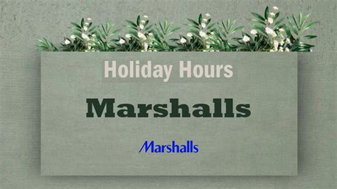 Marshalls Holiday Hours 2024-2025: Closed or Open Schedule