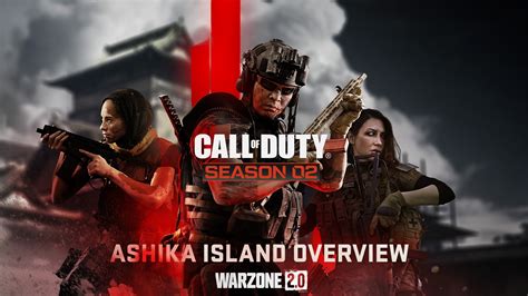 Ashika Island Resurgence Map Deep Dive for Call of Duty: Warzone 2.0 ...