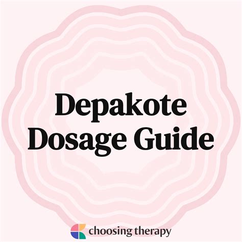 Depakote Dosing: When to Use & More