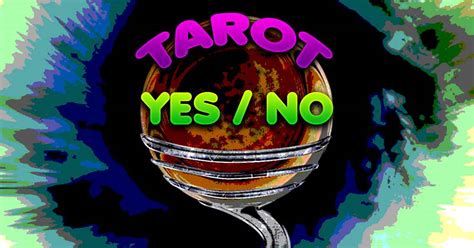 « YES-NO TAROT » Free interactive reading - using 5 cards