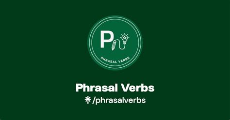 Phrasal Verbs | Linktree