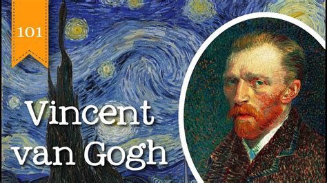 Vincent van Gogh 101 - Biography of Vincent van Gogh - FreeSchool 101 - YouTube