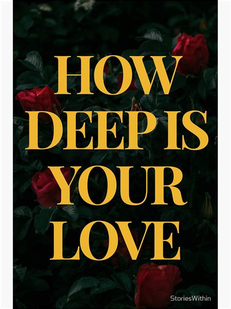 "How Deep Is Your Love" Sticker for Sale by StoriesWithin | Redbubble