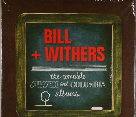 Bill Withers: The Complete Sussex And Columbia Albums – BillWithers.com