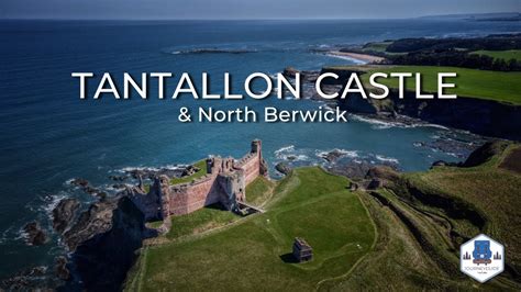 Tantallon Castle & North Berwick from above in 4K - YouTube