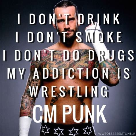 cm punk quotes - Google Search | Punk quotes, Wrestling quotes, Cm punk