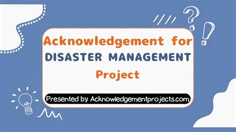 Acknowledgement of Disaster Management Project: 11+ Easy Samples (2025)