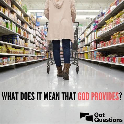 What does it mean that God provides? | GotQuestions.org